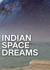 Poster for Indian Space Dreams