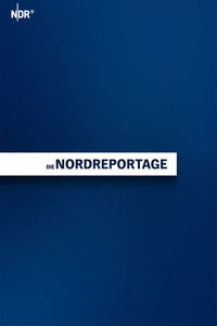 Die Nordreportage