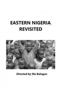 Poster for Eastern Nigeria Revisited