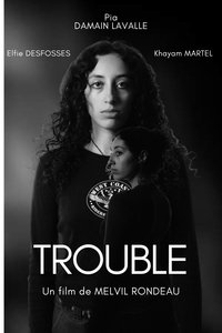 Trouble