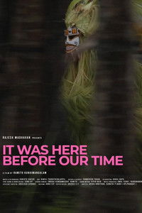Poster for It Was Here Before Our Time