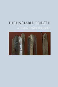 Poster for The Unstable Object II