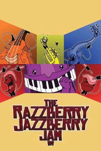 Poster for Razzberry Jazzberry Jam