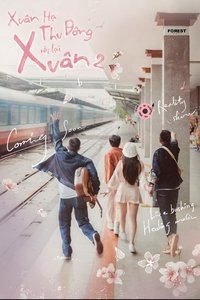 Poster for Xuân Hạ Thu Đông Rồi Lại Xuân 2: On The Road