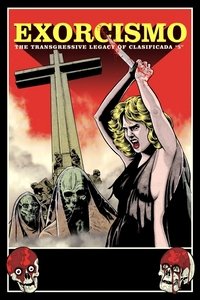 Poster for Exorcismo: The Transgressive Legacy of Clasificada “S”