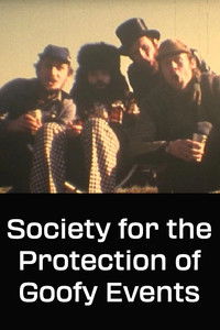 Poster for Society for the Protection of Goofy Events