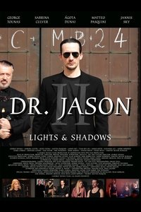 Dr. Jason II - Lights & Shadows