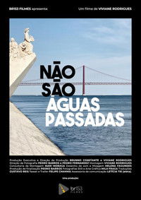 Poster for Não São Águas Passadas