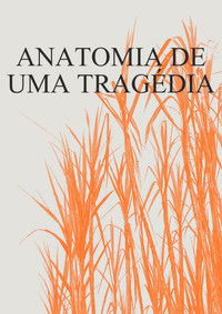 Poster for Anatomia de uma Tragédia