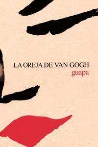 Poster for La Oreja de Van Gogh: al descubierto