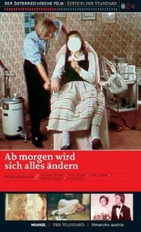 Poster for Ab morgen wird sich alles ändern