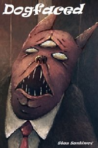 Dogfaced
