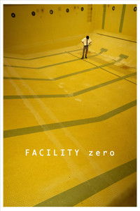Poster for Facility Zero