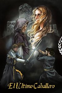 Poster for El Último Caballero