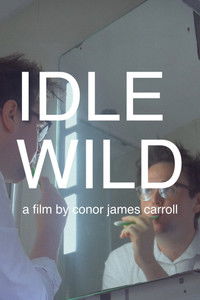 Poster for IDLE WILD