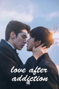 Poster for Love After Addiction
