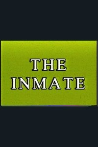 The Inmate