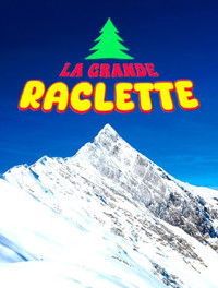 Poster for La grande raclette