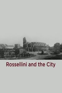 Poster for Rossellini and the City