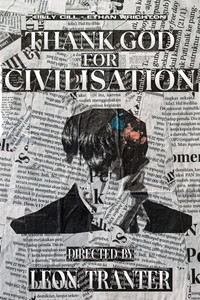 Poster for Thank God For Civilisation