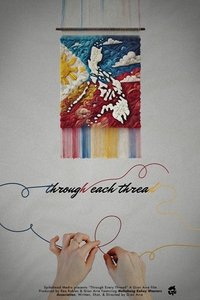 Poster for Through Each Thread