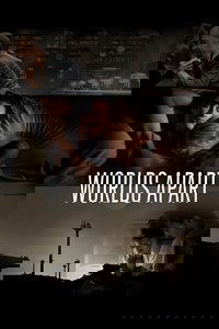 Worlds Apart