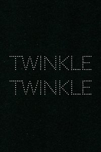 Twinkle Twinkle