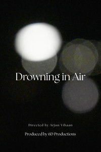 Drowning in Air