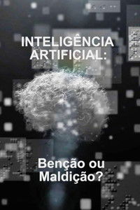 Poster for Evolving AI: Blessing or Curse?