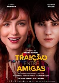 Traição Entre Amigas