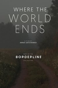 Poster for Where the World Ends