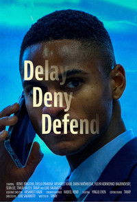 Poster for Delay Deny Defend