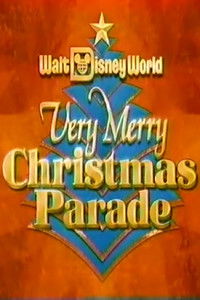 Poster for Walt Disney World Very Merry Christmas Parade