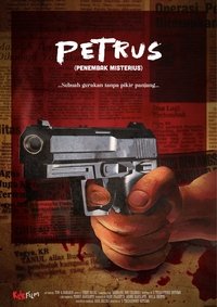 Poster for Petrus: Penembak Misterius