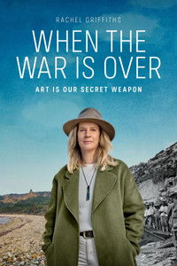 Poster for When The War Is Over