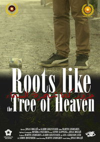 Poster for Roots Like the Tree of Heaven