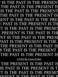 Poster for The Past Is The Present