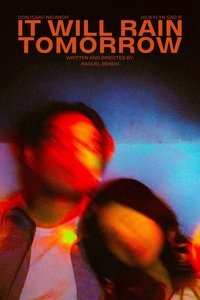 Poster for It Will Rain Tomorrow