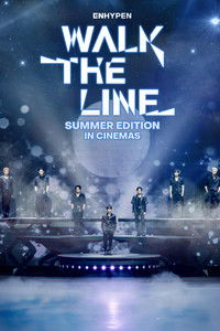 Poster for ENHYPEN [WALK THE LINE SUMMER EDITION] IN CINEMAS