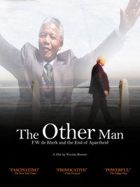 Poster for The Other Man: F.W. de Klerk and the End of Apartheid