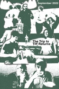 Poster for The Trip to TIFF Returns