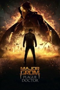 Poster for Major Grom: Plague Doctor