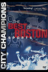 Poster for City of Champions: The Best of Boston Sports