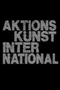 Poster for Aktionskunst International. Dokumente zum Internationalen Aktionismus