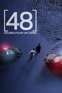 48h pour un crime en streaming