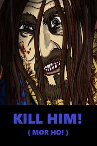 Poster for Kill Him!