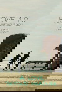 Love 1.0 Even Without You