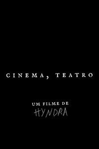 Poster for Cinema, teatro