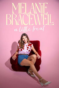 Poster for Melanie Bracewell: A Little Treat