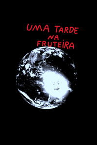 Poster for Uma Tarde Na Fruteira